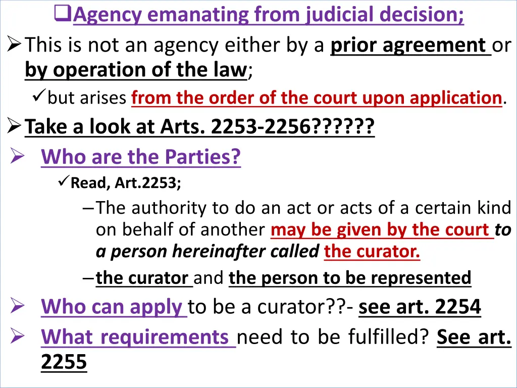 agency emanating from judicial decision this