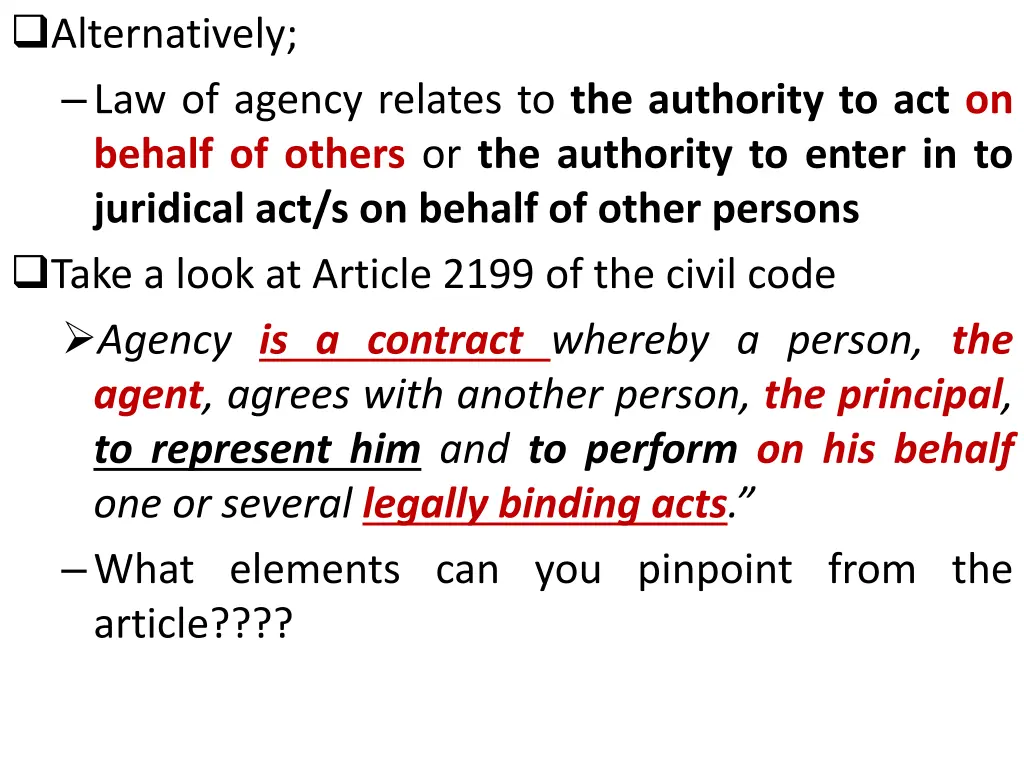 alternatively law of agency relates