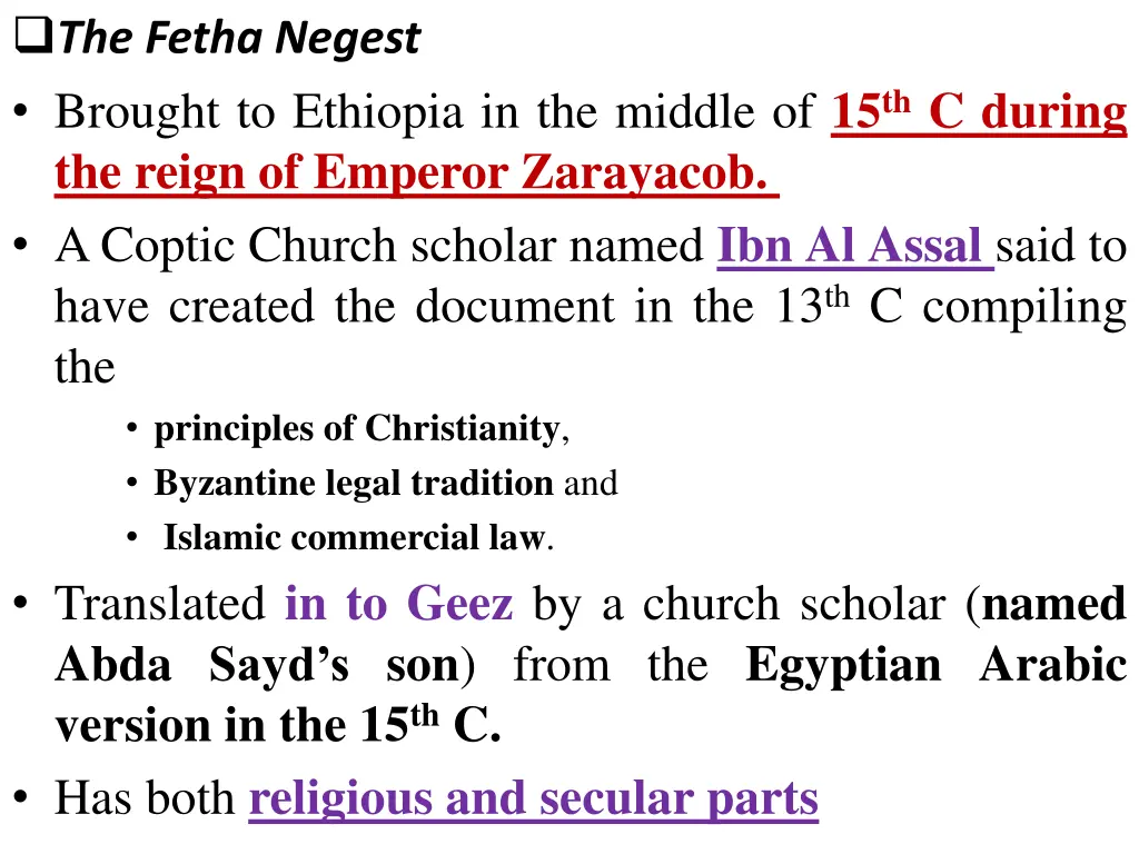 the fetha negest brought to ethiopia