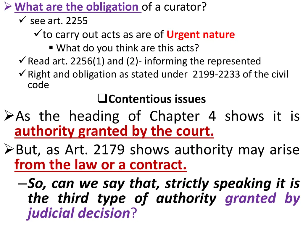 what are the obligation of a curator see art 2255