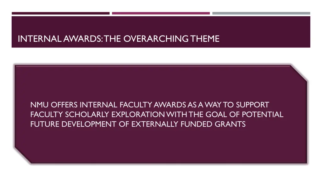 internal awards the overarching theme