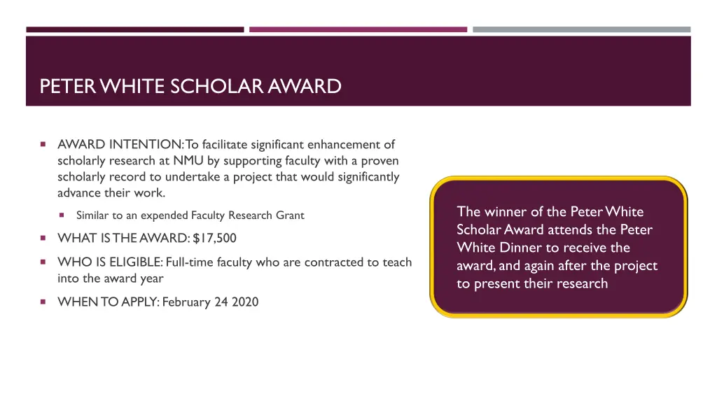 peter white scholar award