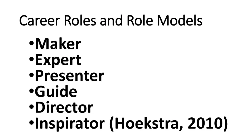 career roles and role models career roles