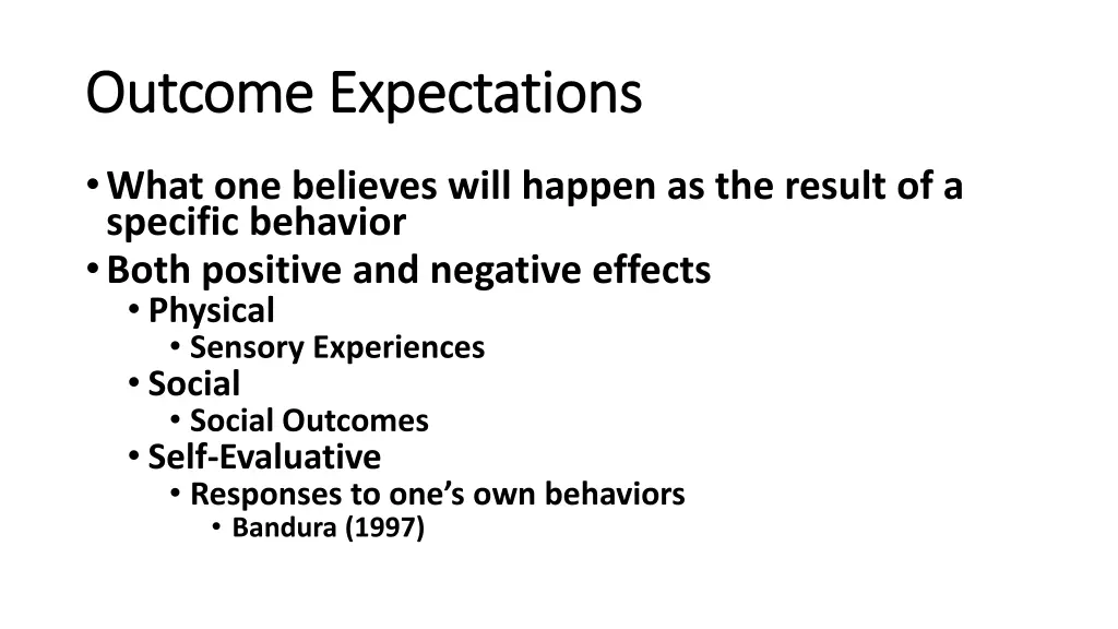 outcome expectations outcome expectations