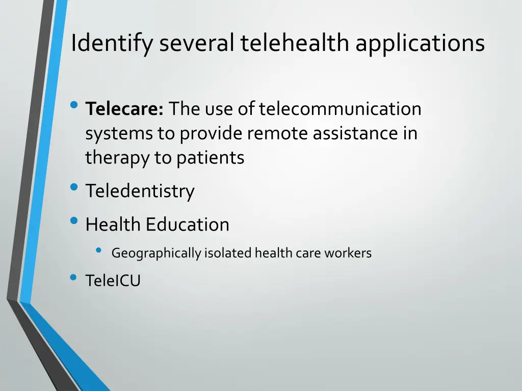 identify several telehealth applications