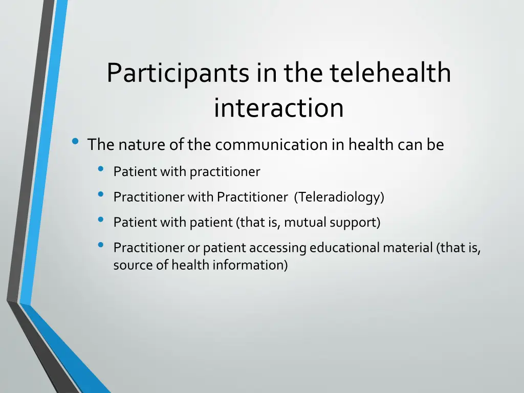 participants in the telehealth interaction