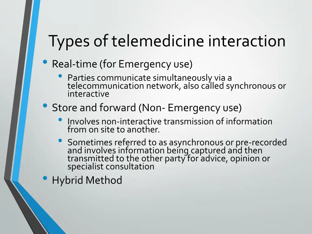 types of telemedicine interaction real time