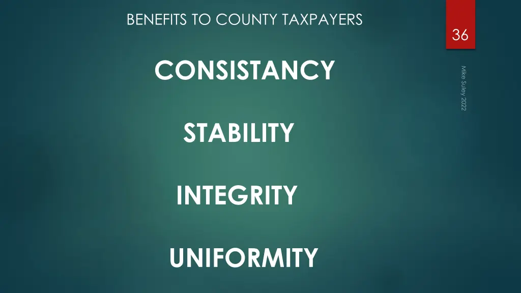 benefits to county taxpayers