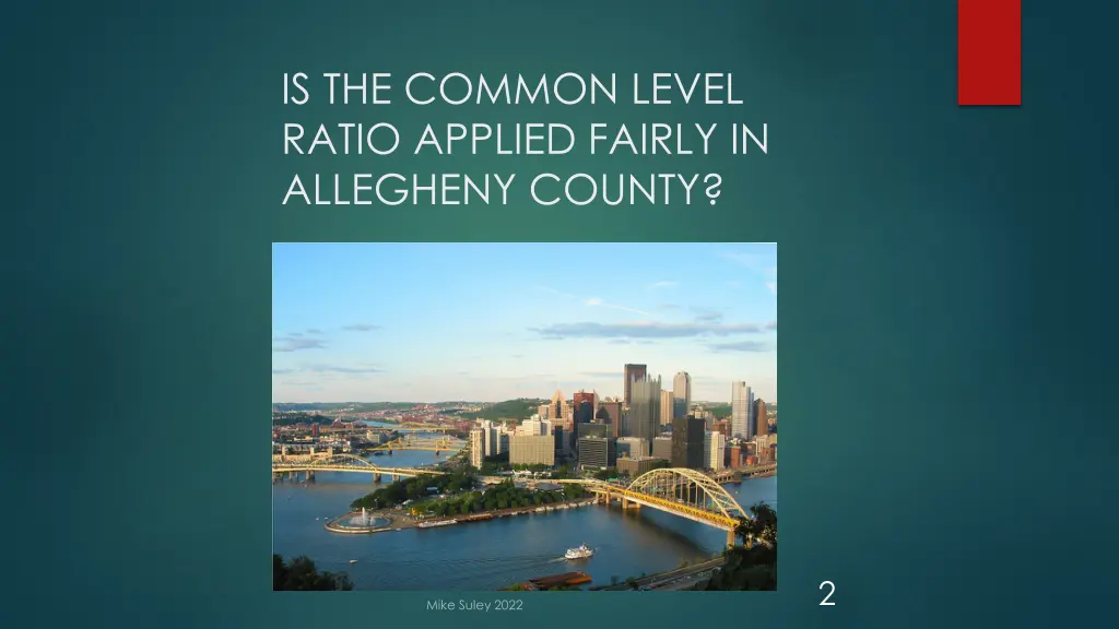 is the common level ratio applied fairly