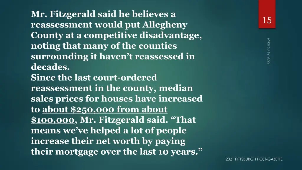 mr fitzgerald said he believes a reassessment