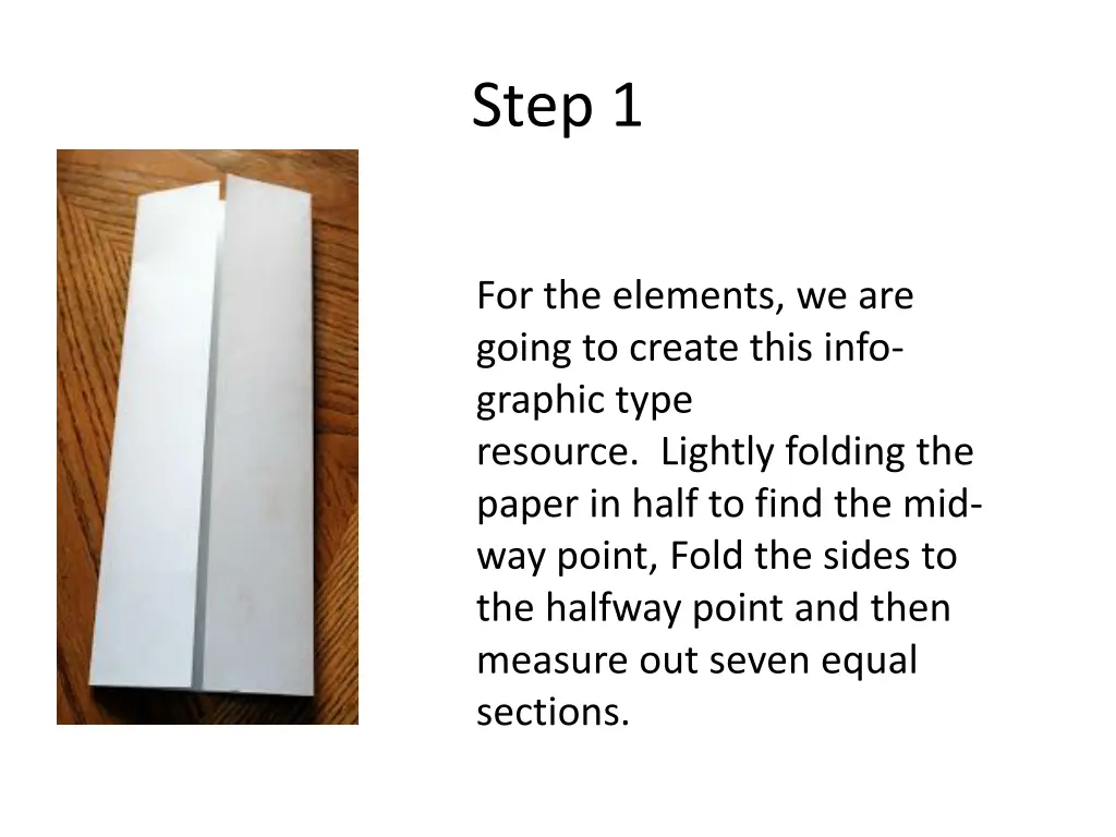 step 1