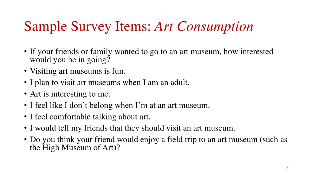 sample survey items art consumption