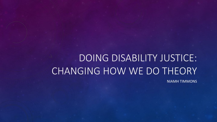 doing disability justice changing how we do theory