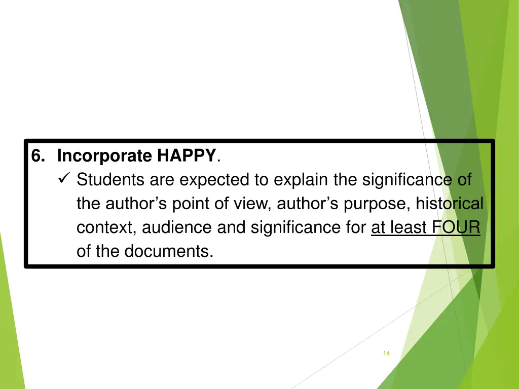 6 incorporate happy students are expected