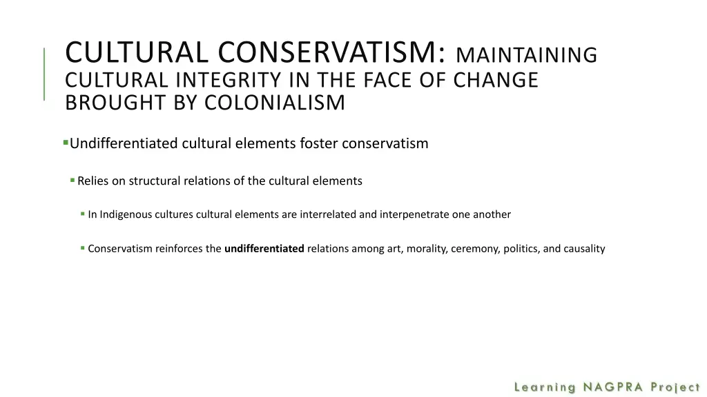 cultural conservatism maintaining cultural