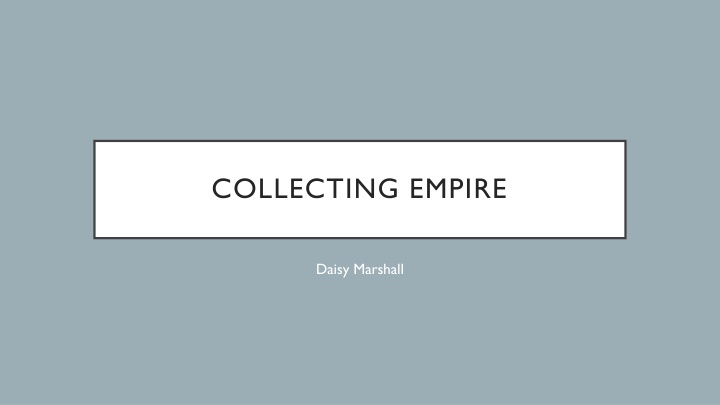 collecting empire