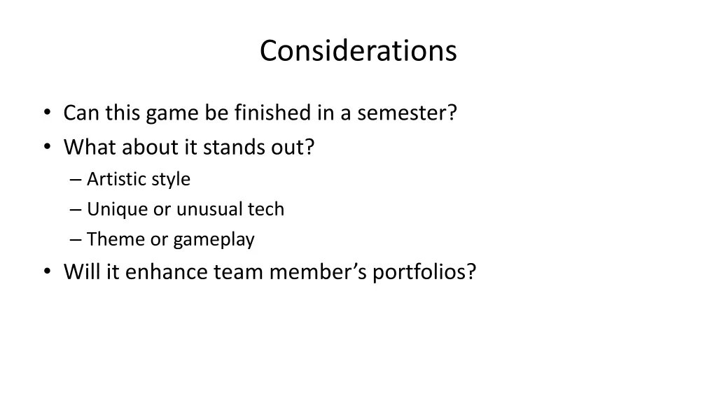 considerations