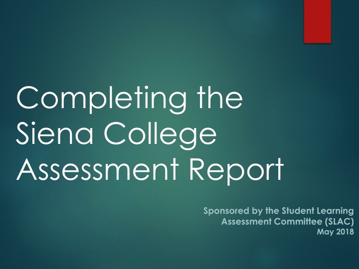 completing the siena college assessment report