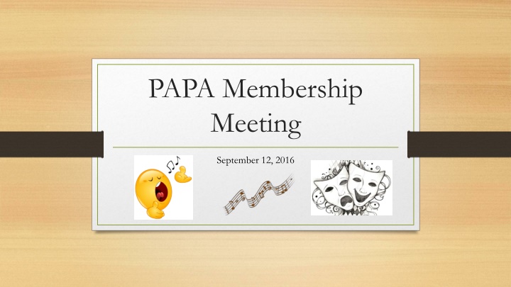 papa membership meeting