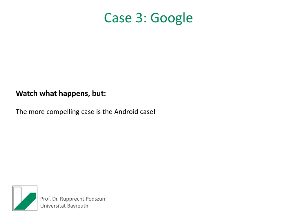 case 3 google
