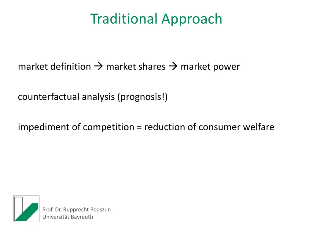 traditional approach