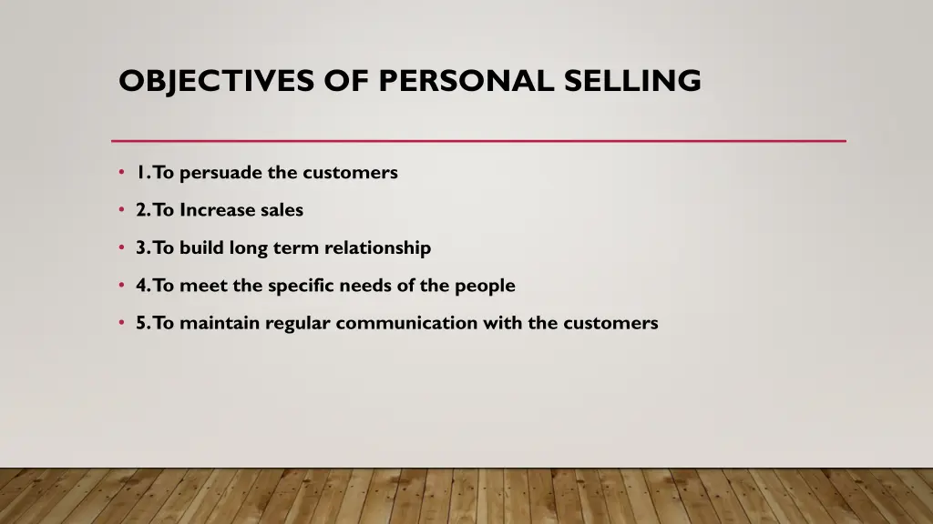 objectives of personal selling