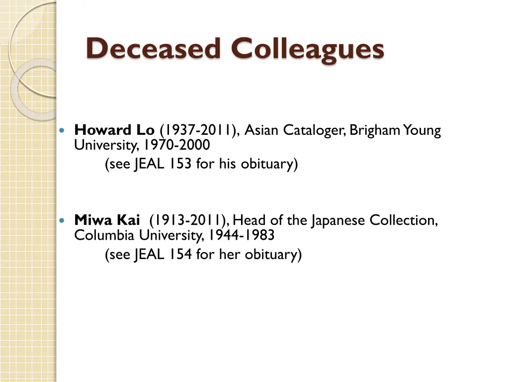 deceased colleagues