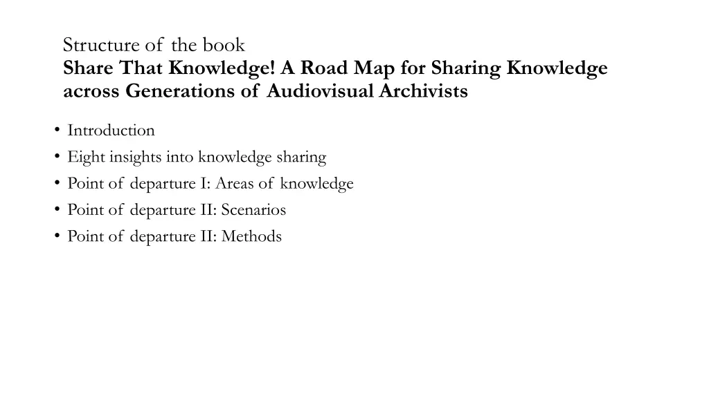 structure of the book share that knowledge a road