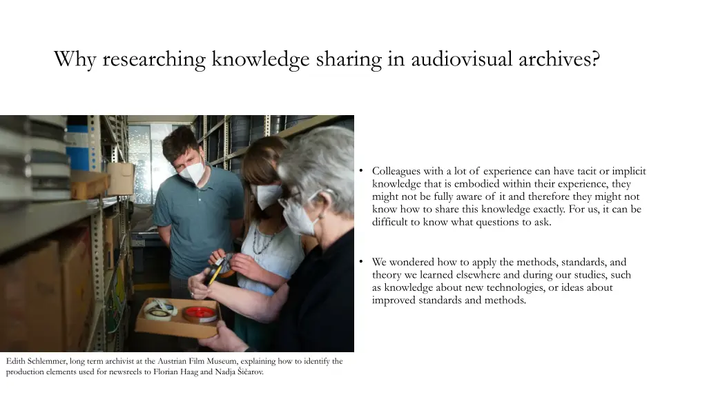 why researching knowledge sharing in audiovisual