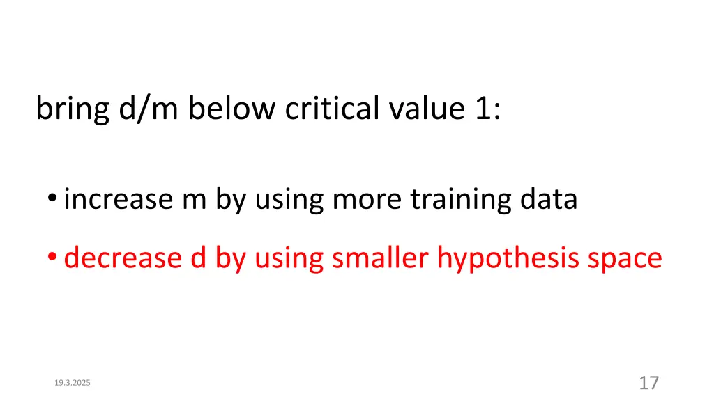 bring d m below critical value 1 2