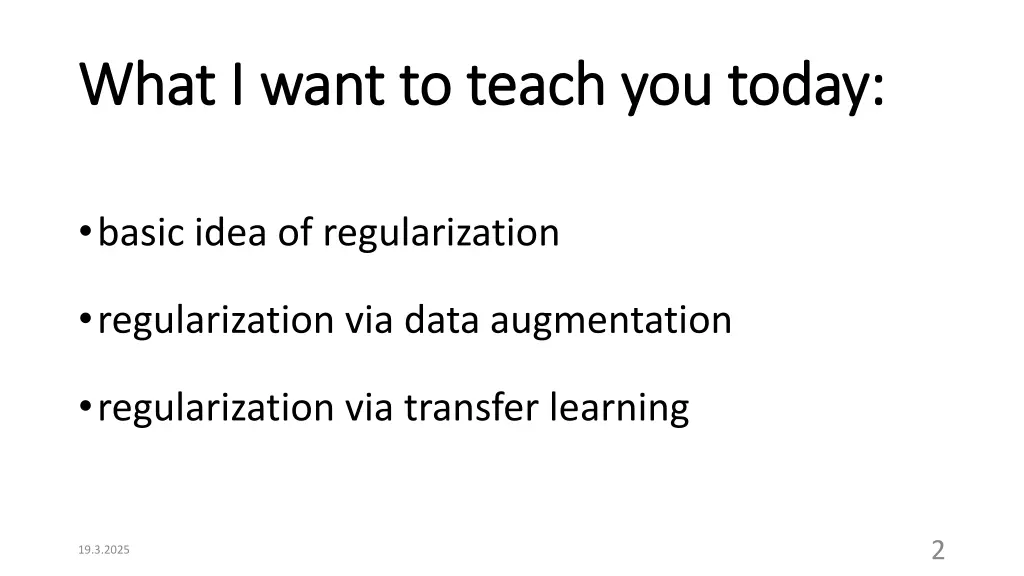 what i want to teach you today what i want