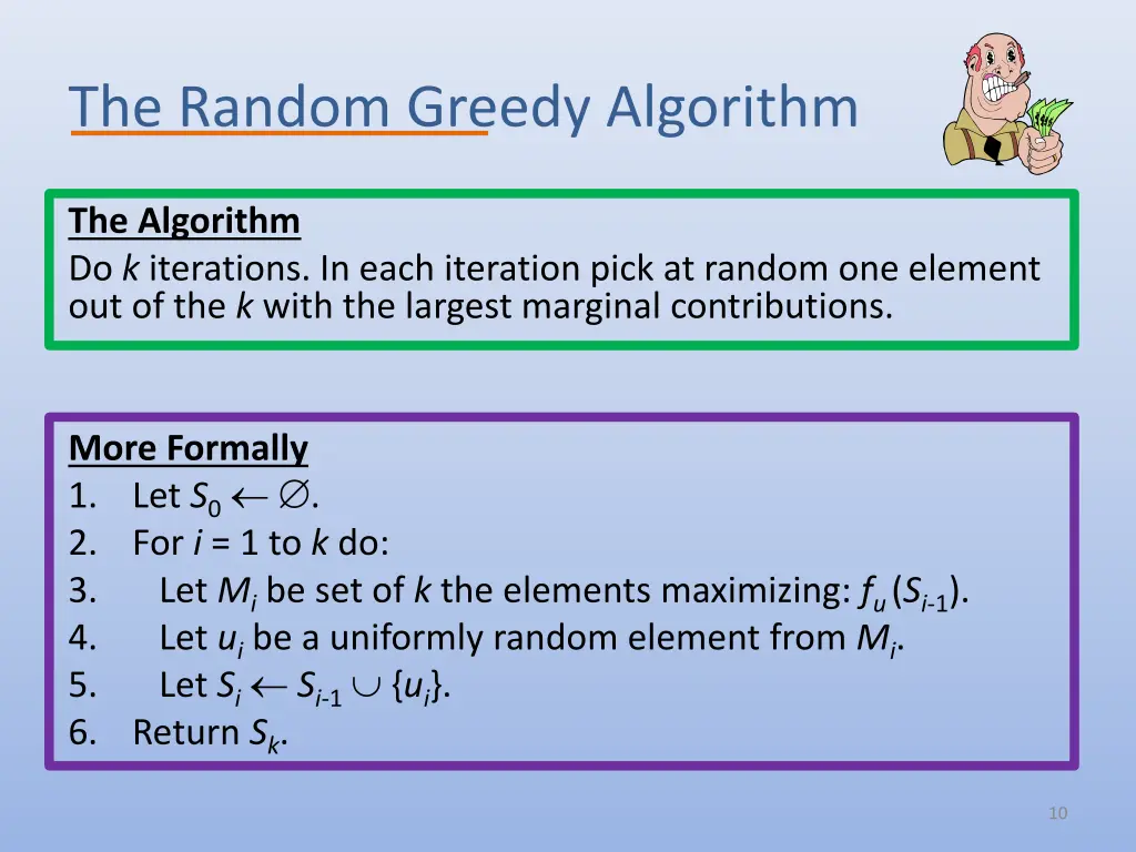 the random greedy algorithm