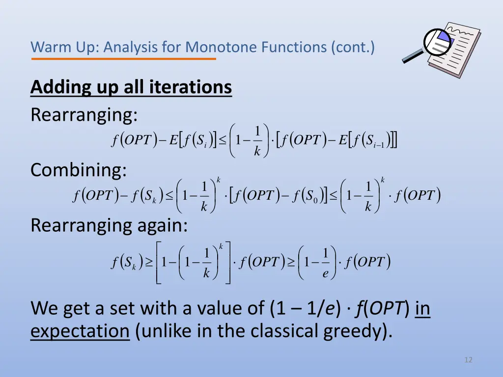 warm up analysis for monotone functions cont