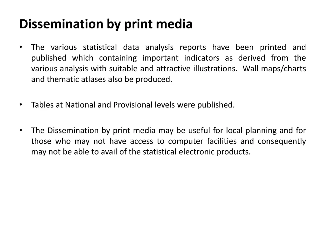 dissemination by print media