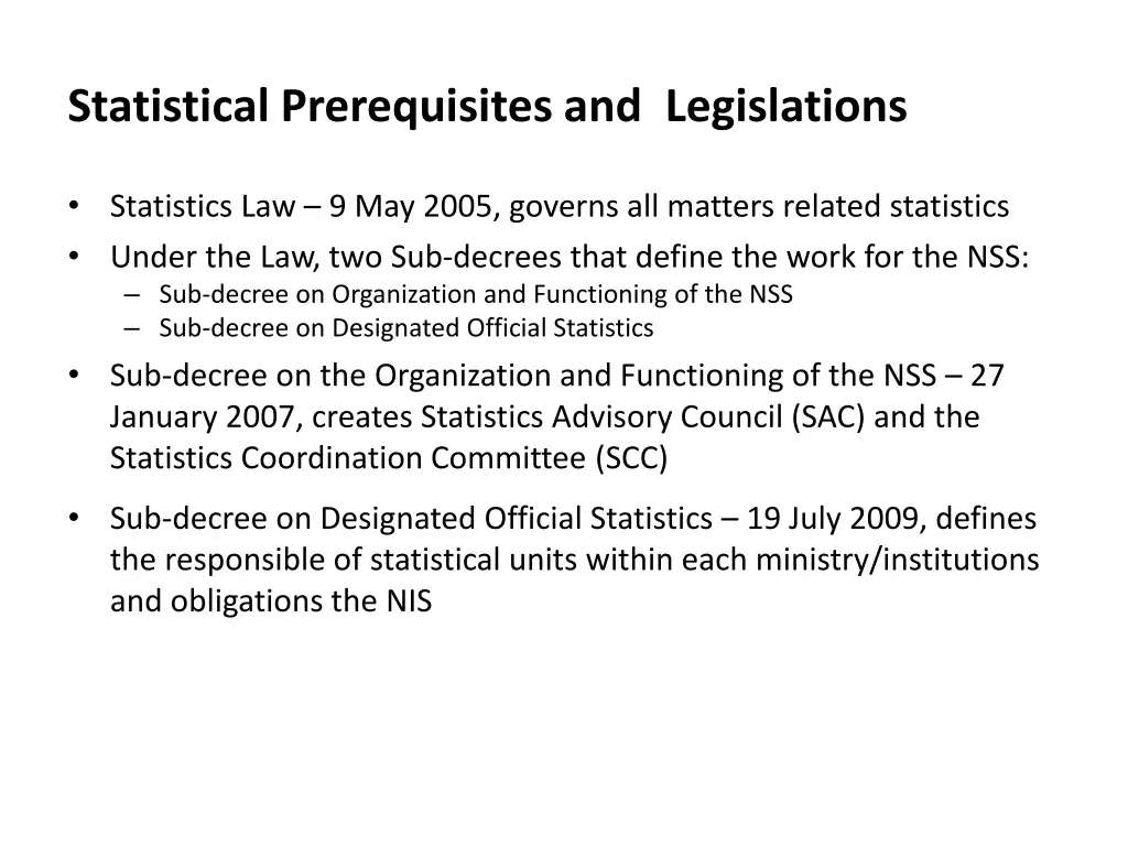 statistical prerequisites and legislations