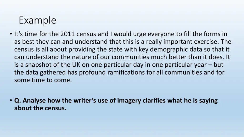 example it s time for the 2011 census and i would