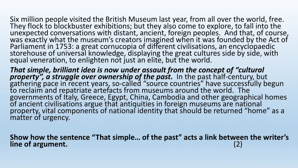 six million people visited the british museum