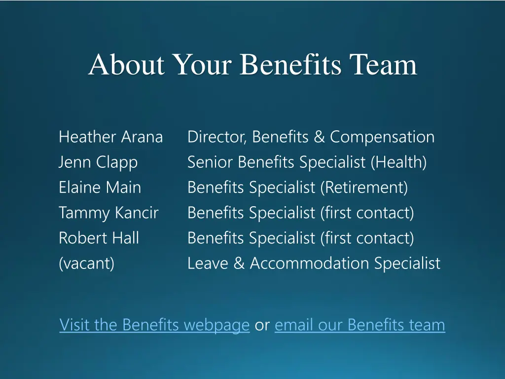 about your benefits team
