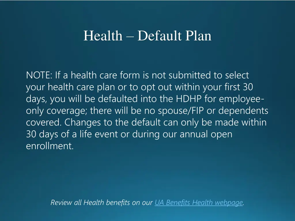 health default plan