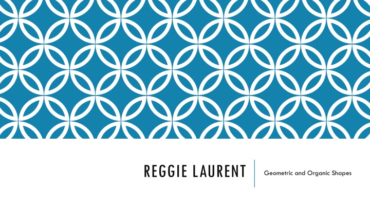 reggie laurent
