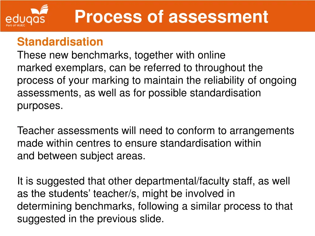 process of assessment