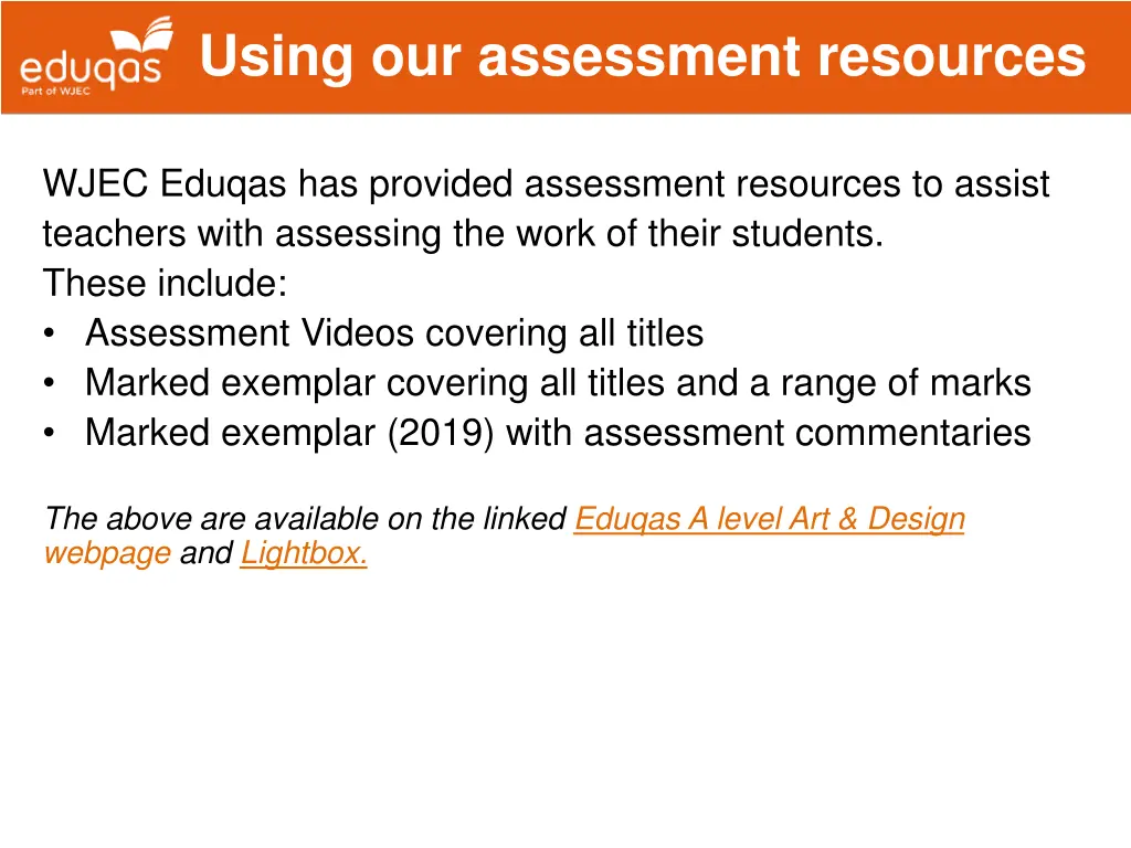 using our assessment resources