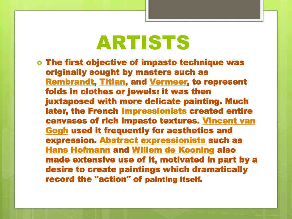 artists first objective of impasto technique