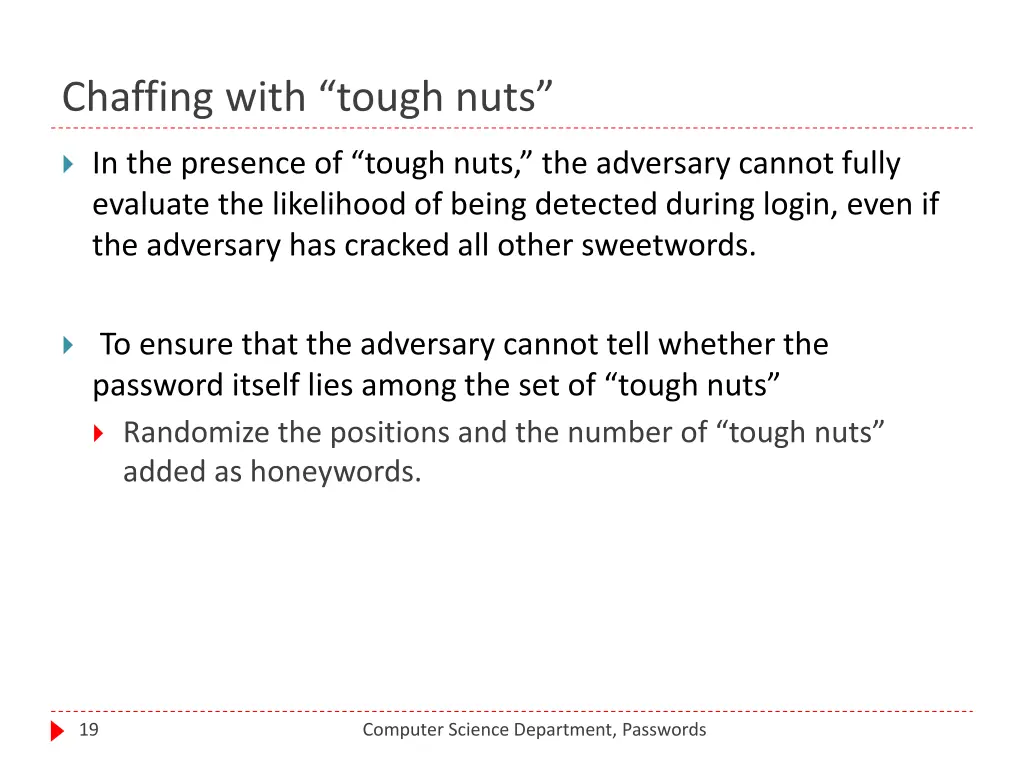 chaffing with tough nuts