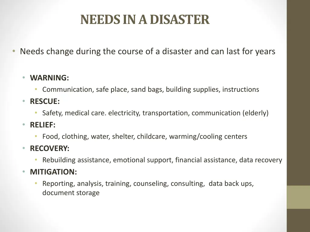 needs in a disaster