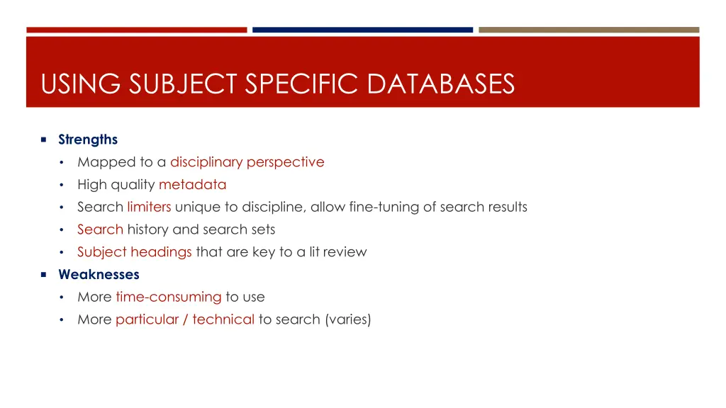 using subject specific databases