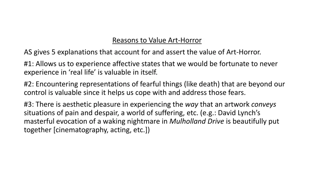 reasons to value art horror