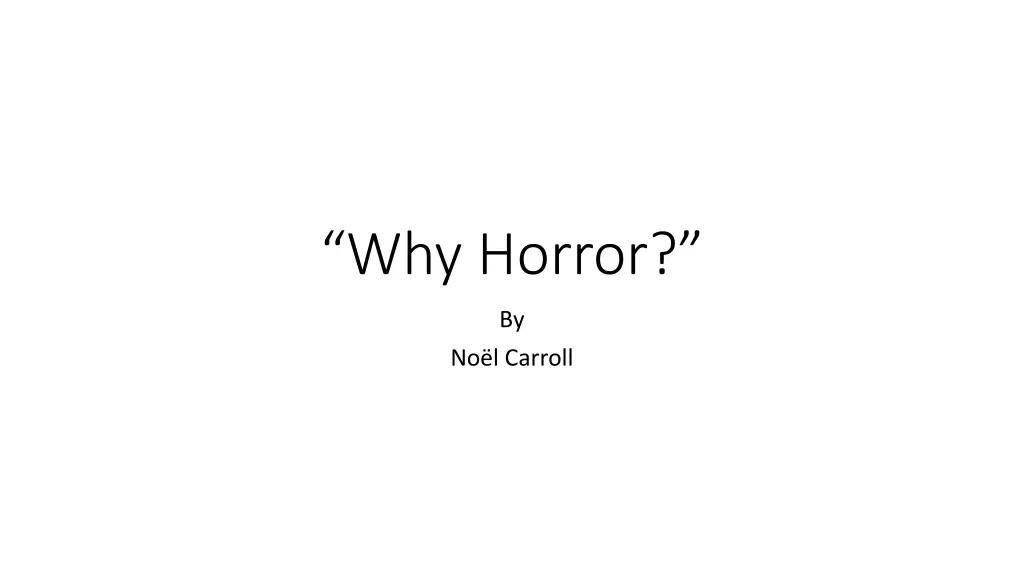why horror