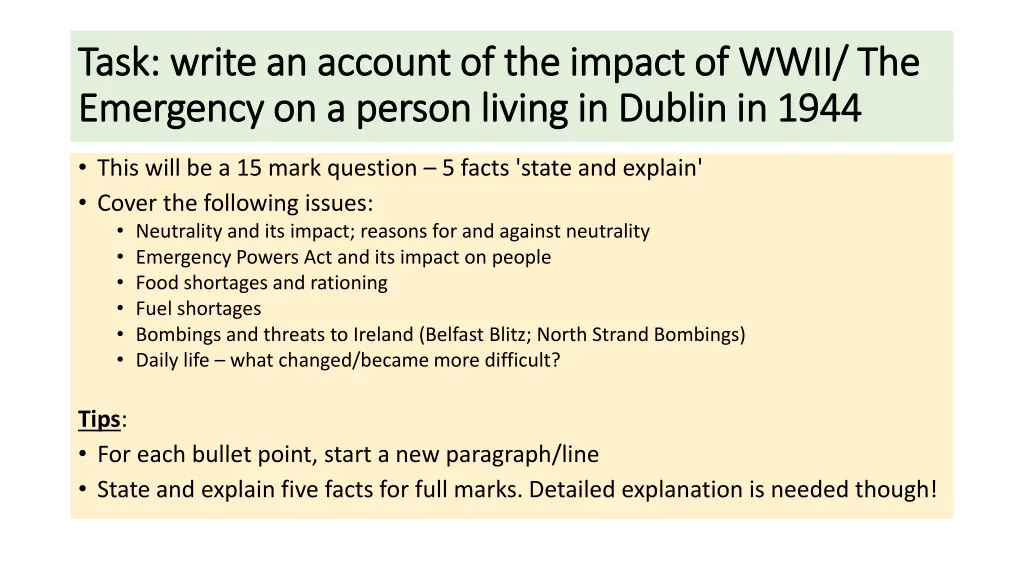 task write an account of the impact of wwii