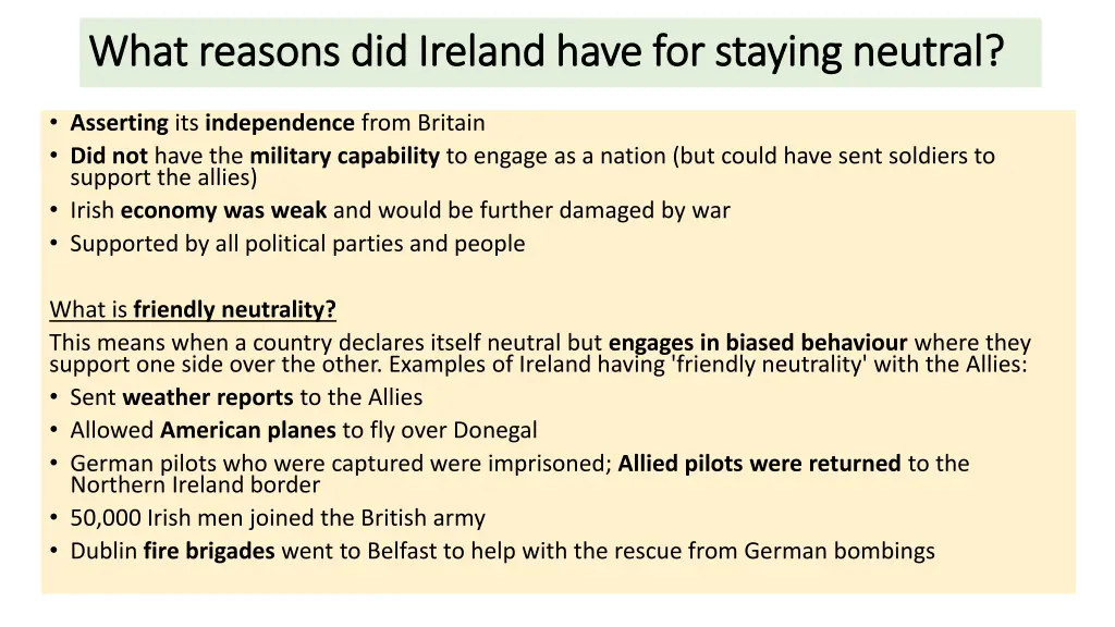 what reasons did ireland have for staying neutral